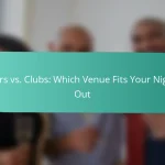 Bars vs. Clubs: Which Venue Fits Your Night Out