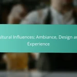 Cultural Influences: Ambiance, Design and Experience