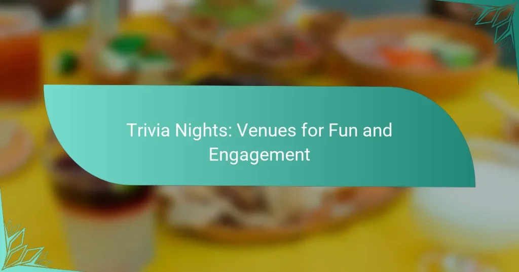 Trivia Nights: Venues for Fun and Engagement